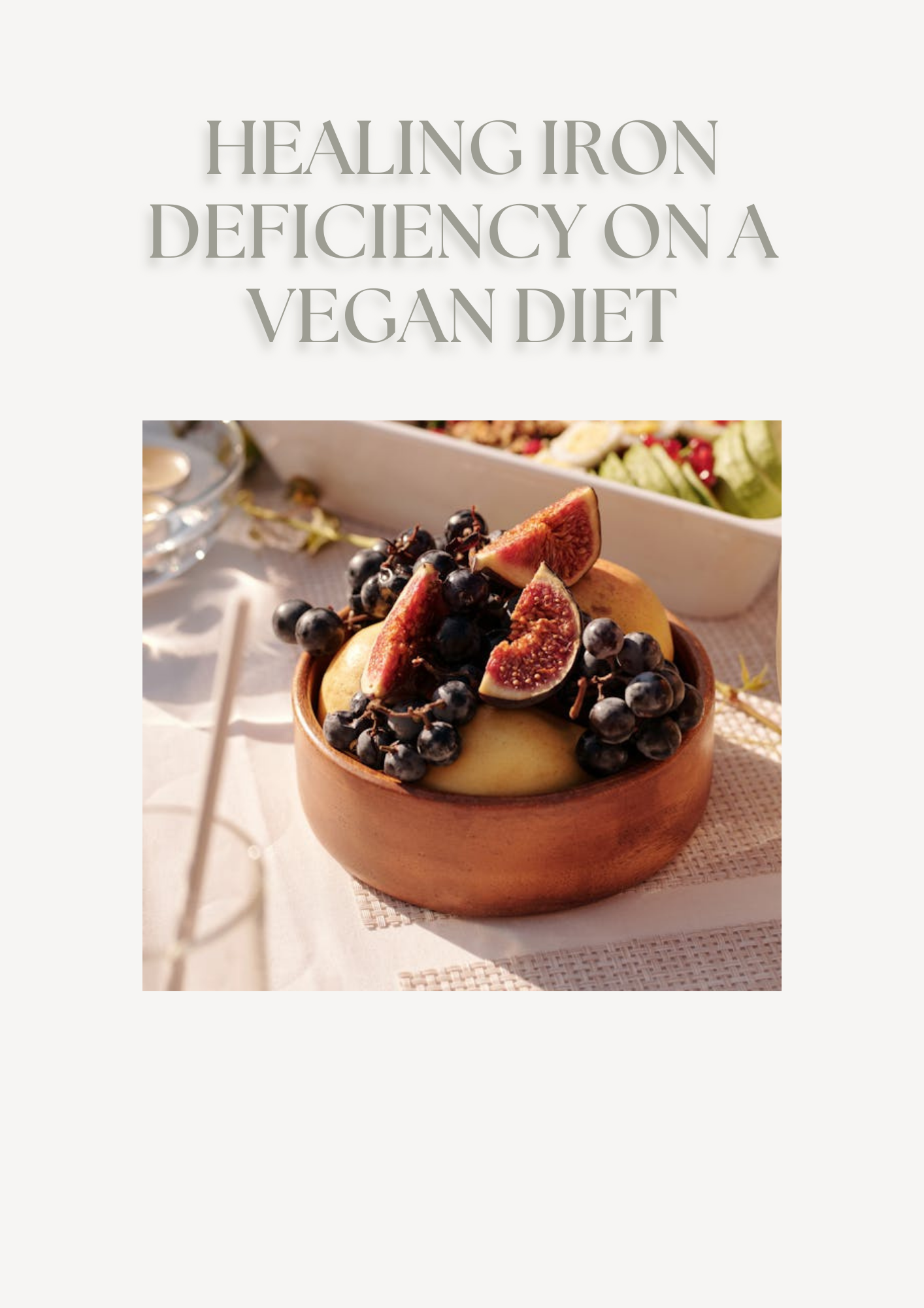 Healing Iron Deficiency on a Vegan Diet